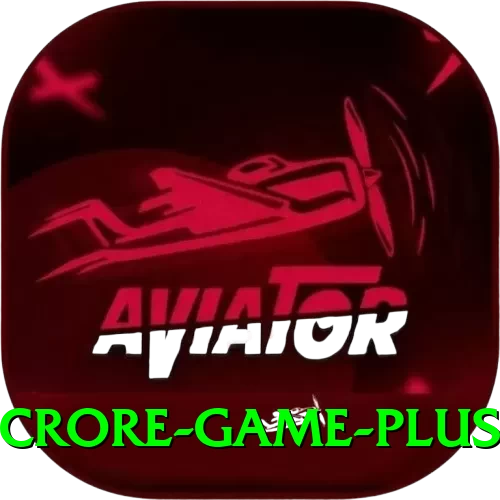 Crore Game Live Casino King - 2