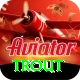 trout VIP v4.1.8